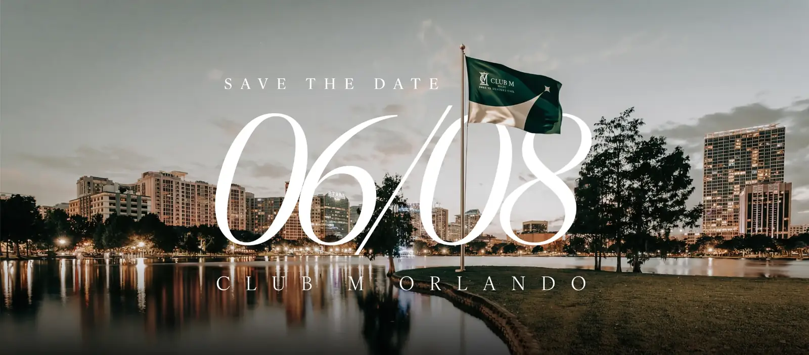 Save the Date — Club M Orlando